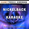 Artist Karaoke Volume 45 (Sing the Songs of Nickelback)
