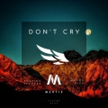 Don't Cry