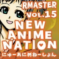 New Anime Nation, Vol. 15