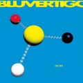 Bluvertigo - Altre Forme Di Vita