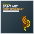 Saint Art - Dirty Dancing