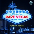 Rave Vegas - Right Now