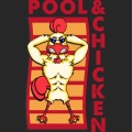 Pool、Chicken - Kickin' Ass
