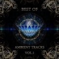 Best of Ambient Tracks, Vol. 1