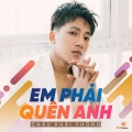 Châu Khải Phong - Em Phải Quên Anh (Beat)