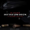 Hittaz On Deck (Explicit)