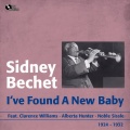 Sidney Bechet、alberta hunter、red onion jazz babies - Nobody Knows the Way I Feel 'dis Morning