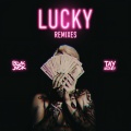 LUCKY (feat. Tay Money)(Snavs Remix|Explicit)