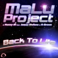 Henny-M、K-Brown、James Stefano、MaLu Project - Back to Life