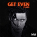 Get Even (Explicit)