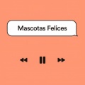 Mascotas Felices (Explicit)