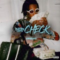 Check (Feat. Playboi Carti)(Explicit)