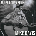 We're Gonna Be OK
