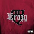 Krazy (Explicit)