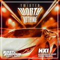 WORTH NOTHING (Fast & Furious: Drift Tape/Phonk Vol 1|feat. Oliver Tree|Explicit)