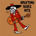 Uplifting Blues Hits