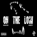 On The Low (Explicit)