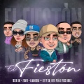 El Fiestón (Explicit)