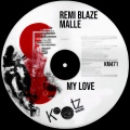 Remi Blaze - My Love
