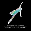 Nitin Sawhney、I Am Roze - Definition Of Happy (feat. I Am Roze)(Explicit)