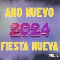 Año Nuevo 2024, Fiesta Nueva Vol. 5 (Explicit)