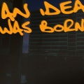 An Idea Was Born (Explicit)