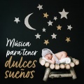Música Para Tener Dulces Sueños
