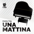 Papa Tin - Una Mattina