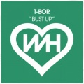 T-Bor - Bust Up