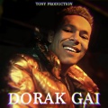 Tony Production - Dorak Gai