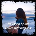 Tri Music、Hemant Kumar - Bekarar Karke Hume Yun Na Jaiye