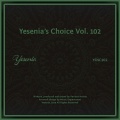 Yesenia's Choice, Vol. 102