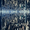 Bruno - Feels Like Utopia