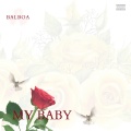Balboa - My Baby (Explicit)