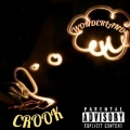 Crook - I'm On (Explicit)