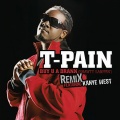 T-Pain - Buy U A Drank