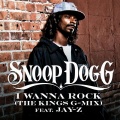 I Wanna Rock (The Kings G-Mix feat. Jay Z)