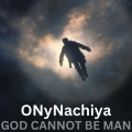 God Cannot Be Man