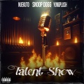 talent show (feat. Snoop Dogg & YungPlush)(Explicit)