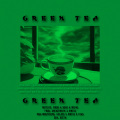 GREEN TEA (Explicit)