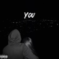 B-Dub - You (Explicit)