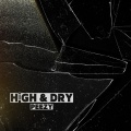 High & Dry (Explicit)