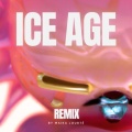 Ice Age (Remix)