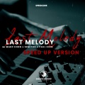 Last Melody (Speed up Version)