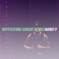 Manny P - Notifications