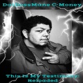 DatBossMane C-Money - Still Remember The First Time