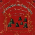 Grand’Maine - Les présents des rois mages