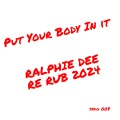 stephanie mills - Put Your Body In It