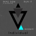 Mike Dem、Slicklife、Simon Shane、Viel (IT) - Run It