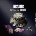 Resta du Ghetto (Explicit)